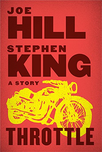 Throttle Stephen King Joe Hill