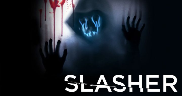 Slasher: Flesh & Blood